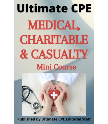 Medical, Charitable and Casualty 2023 Mini Course